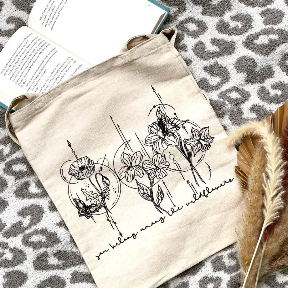 You Belong Among the Wildflowers Tote